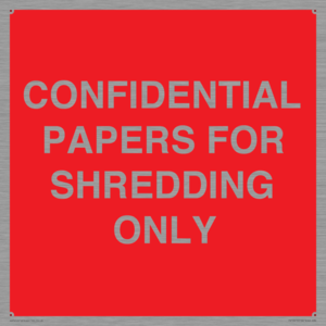 CONFIDENTIAL PAPERS FOR SHREDDING ONLY